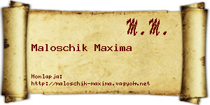 Maloschik Maxima névjegykártya